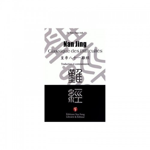 Nan Jing, Classique des difficultés