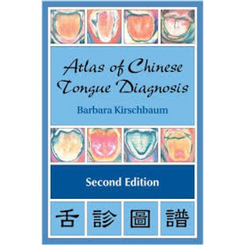 Atlas of Chinese tongue diagnosis