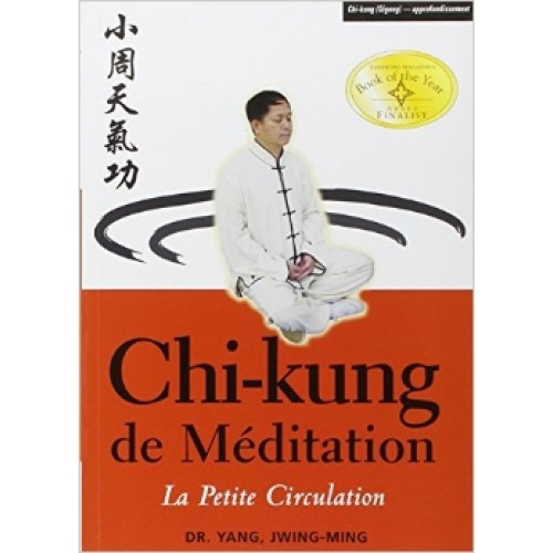 Qigong de médiation:la petite circulation