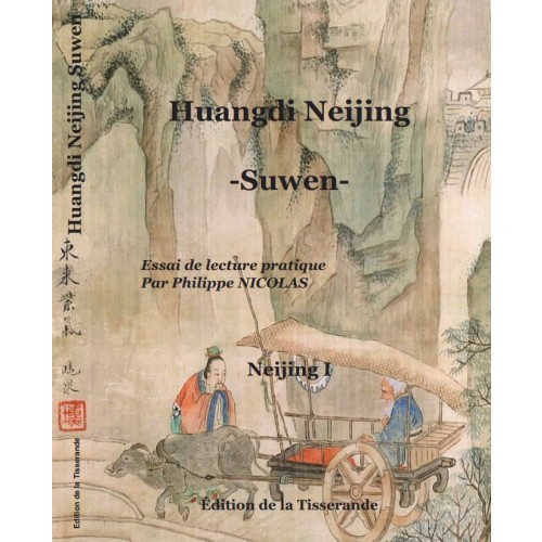 Huang Di Nei Jing - SU WEN