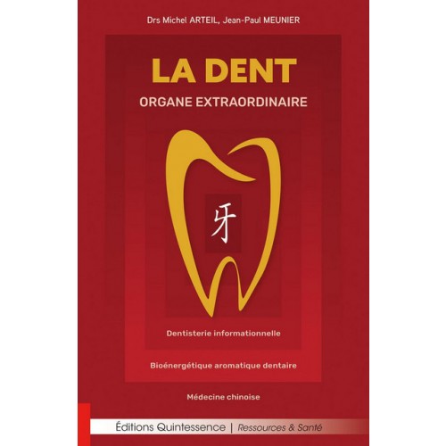 La Dent Organe Extraordinaire