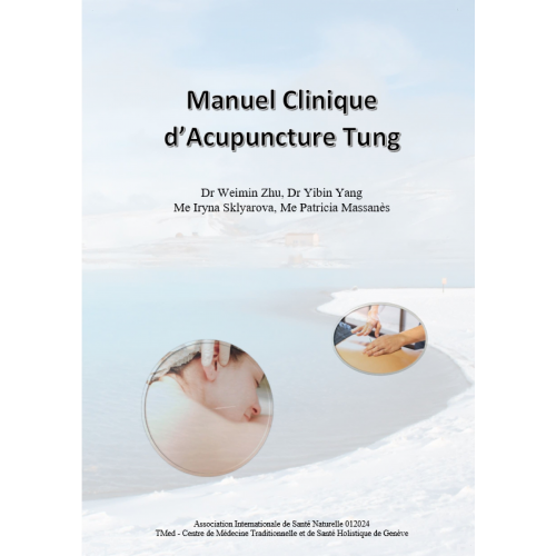 Manuel Clinique d’Acupuncture Tung