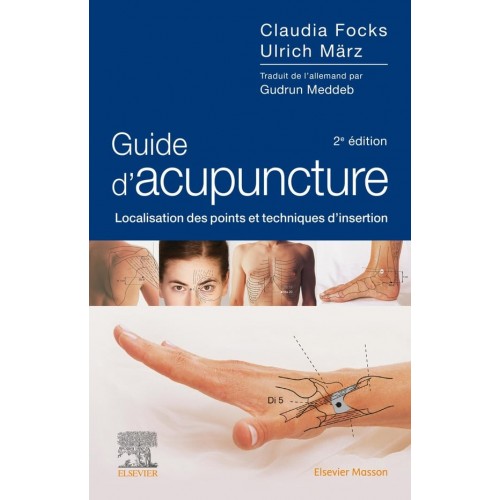 Guide d'acupuncture: Localisation des points ...