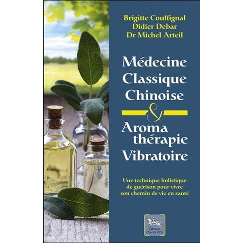 Médecine classique chinoise et Aromathérapie