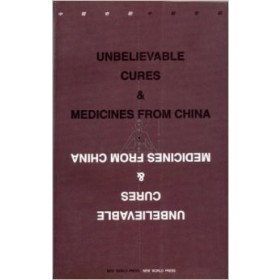 Unbelievable cures & medicines from China -50%