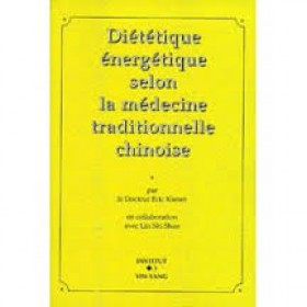Diététique énergétique selon la médecine...