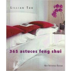 365 astuces feng shui