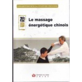 Le massage énergétique Chinois