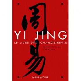 Yi jing, le livre des changements