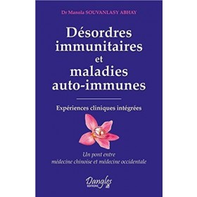 Désordres immunitaires et maladies auto-immunes