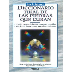 Diccionario Tikal de las piedras que curan