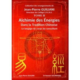 Alchimie des energies dans la tradition chinoise 2