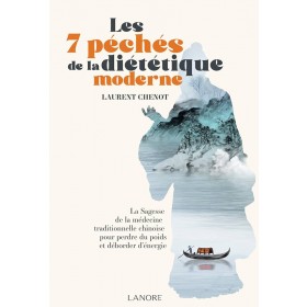 Les 7 péchés de la diététique moderne