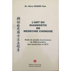 L'Art du diagnostic en médecine chinoise