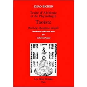 Traité d'alchimie et physiologie taoïste