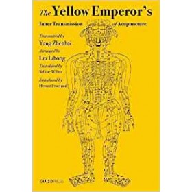 The Yellow Emperor's Inner Transmission of...